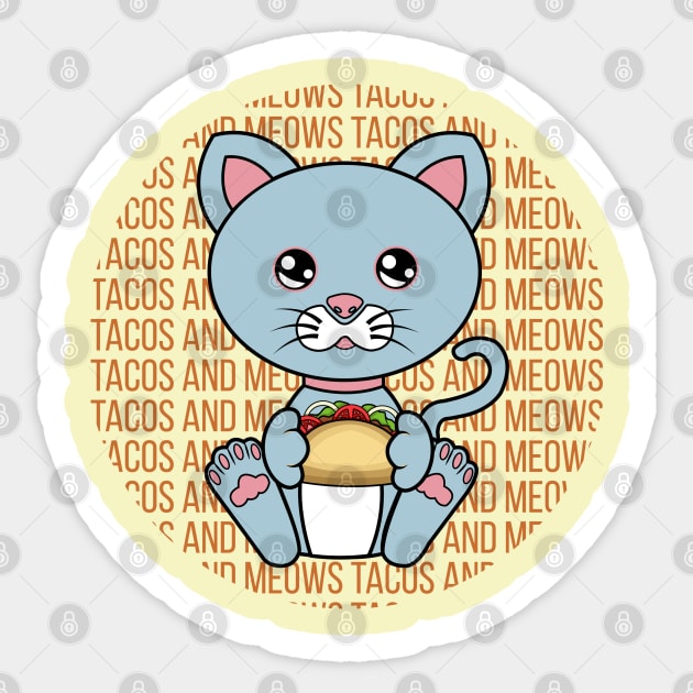 All I Need is tacos and cats, tacos and cats, tacos and cats lover Sticker by JS ARTE